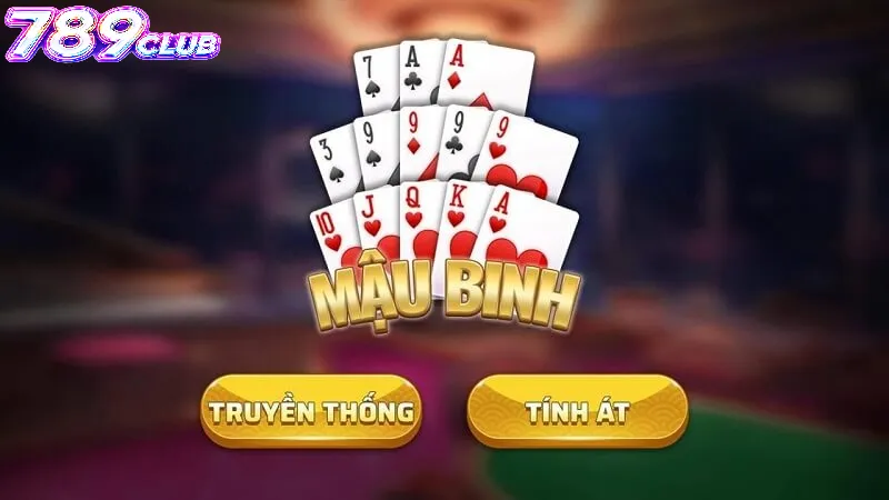Mậu Binh Là Gì?