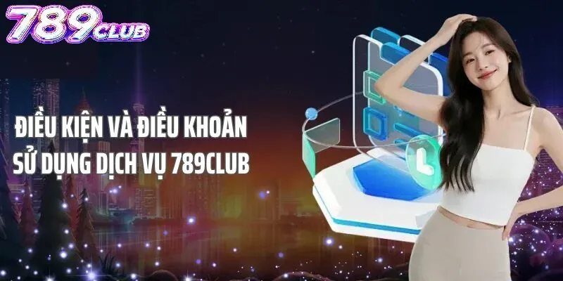 Điều kiện tham gia và sử dụng dịch vụ