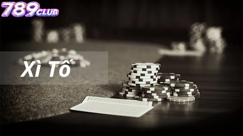 Xì Tố 789Club Là Gì?