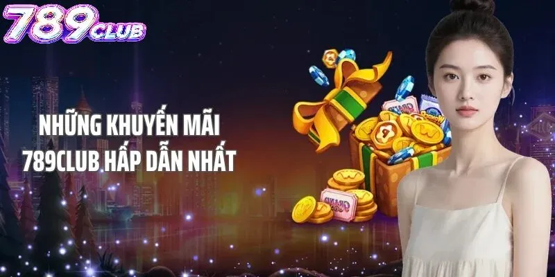 Cách tham gia các chương trình khuyến mãi 789Club