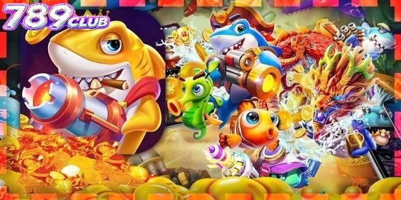 Kinh nghiệm tham gia Bắn Cá Đổi Thưởng 789club
